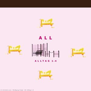 All: Alltag 1-4 — Wolfgang Voigt