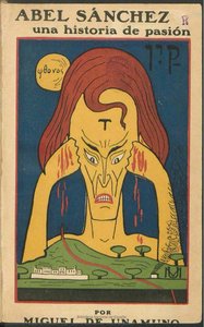 Cover Of Abel Sánchez, A Story Of Passion — Miguel De Unamuno