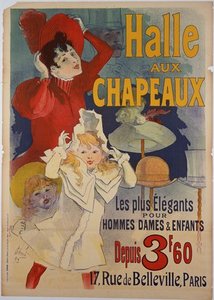 Poster Advertising 'halle Aux Chapeaux' — Jules Chéret