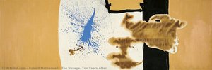 The Voyage: Ten Years After — Robert Motherwell