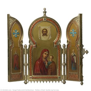 Mother Of God, Soothe My Sorrows — Sergei Fedorovich Verkhovtsev