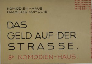 Komödienhaus. Das Geld Auf Der Strasse [rolling In Money] — Reinhold Rossig