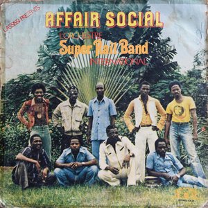 Affair Social — Super Rail Band Bamako, Rail Band Super Rail Band, Super Rail Band Of The Buffet Hotel De La Gare, Bamako