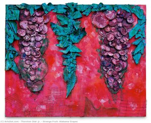 Strange Fruit: Alabama Grapes — Thornton Dial Jr.