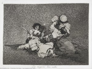 Las Mugeres Dan Valor — Francisco José De Goya Y Lucientes